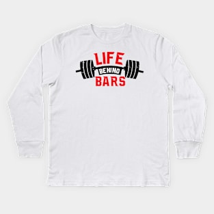 Life behind bars Kids Long Sleeve T-Shirt